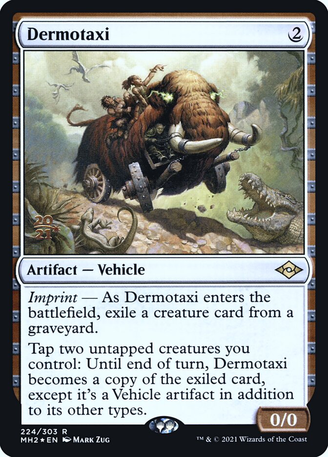 Dermotaxi - Magic: The Gathering - MoxLand