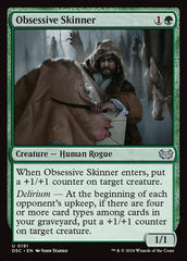 Esfolador Obsessivo / Obsessive Skinner - Magic: The Gathering - MoxLand