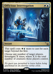 Interrogatório Exaustivo / Officious Interrogation - Magic: The Gathering - MoxLand