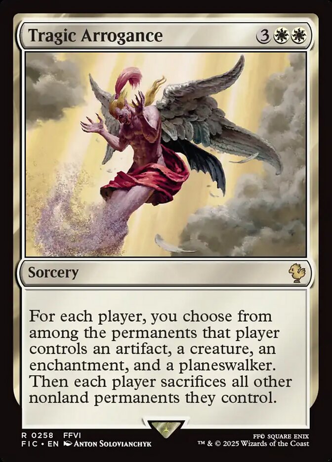 Arrogância Trágica / Tragic Arrogance - Magic: The Gathering - MoxLand