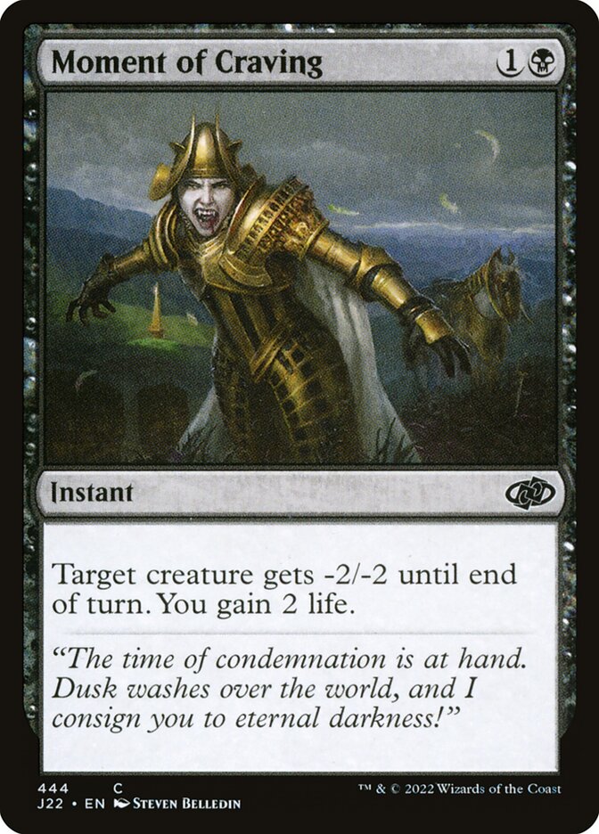 Momento de Avidez / Moment of Craving - Magic: The Gathering - MoxLand