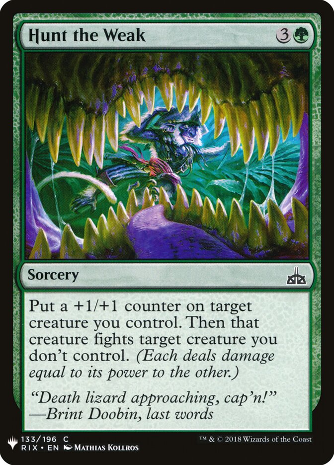 Caçar os Fracos / Hunt the Weak - Magic: The Gathering - MoxLand