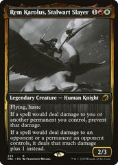 Rem Karolus, Matador Resoluto / Rem Karolus, Stalwart Slayer - Magic: The Gathering - MoxLand
