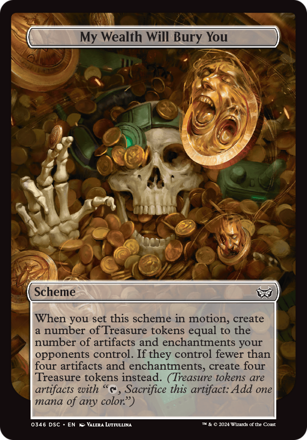 My Wealth Will Bury You - Magic: The Gathering - MoxLand