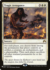 Arrogância Trágica / Tragic Arrogance - Magic: The Gathering - MoxLand