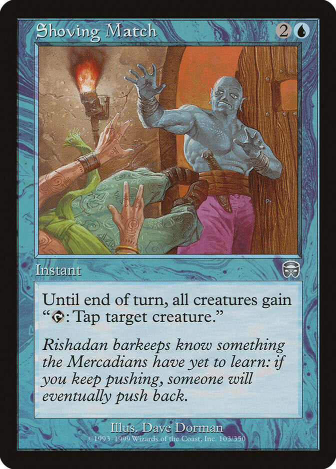 Jogo do Empurra / Shoving Match - Magic: The Gathering - MoxLand
