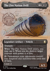A Broca da Nação do Fogo / The Fire Nation Drill - Magic: The Gathering - MoxLand