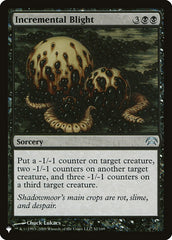 Ensoamento Incremental / Incremental Blight - Magic: The Gathering - MoxLand