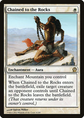 Acorrentado às Rochas / Chained to the Rocks - Magic: The Gathering - MoxLand
