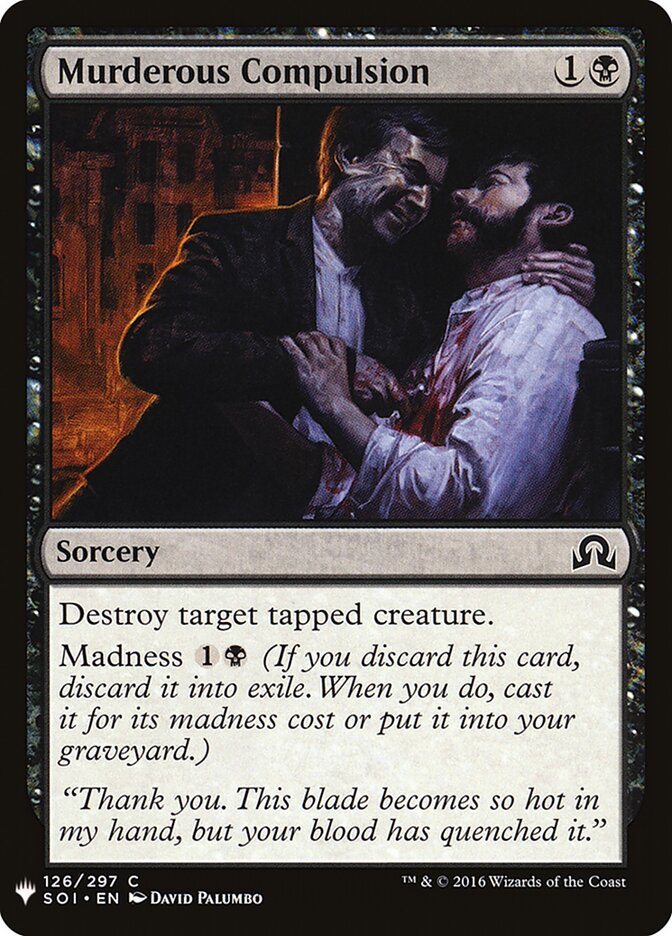 Compulsão Assassina / Murderous Compulsion - Magic: The Gathering - MoxLand