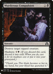 Compulsão Assassina / Murderous Compulsion - Magic: The Gathering - MoxLand