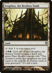 Svogthos, a Tumba Insone / Svogthos, the Restless Tomb - Magic: The Gathering - MoxLand