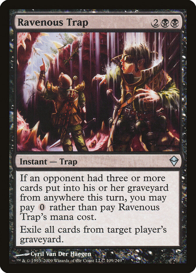 Armadilha Voraz / Ravenous Trap
