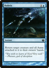 Arrogância / Hubris - Magic: The Gathering - MoxLand