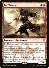 Xamã da Ira / Ire Shaman - Magic: The Gathering - MoxLand