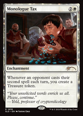 Taxa de Monólogo / Monologue Tax - Magic: The Gathering - MoxLand