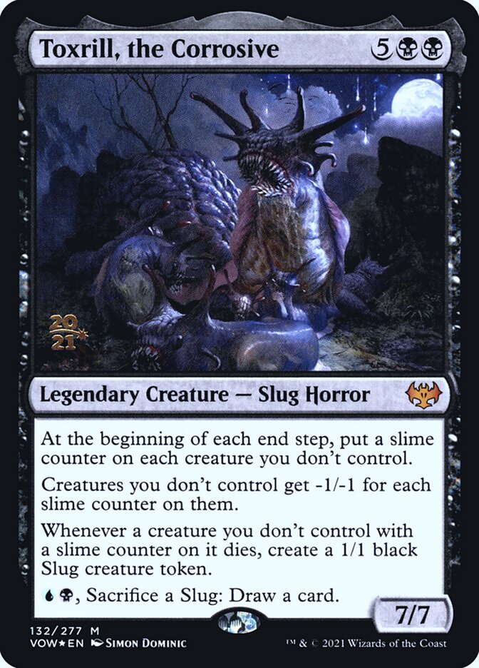 Toxrill, a Corrosiva / Toxrill, the Corrosive - Magic: The Gathering - MoxLand