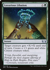 Libação Luxuosa / Luxurious Libation - Magic: The Gathering - MoxLand