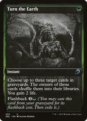 Revirar a Terra / Turn the Earth - Magic: The Gathering - MoxLand
