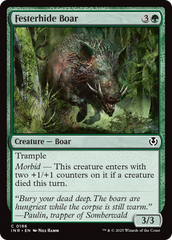 Javali da Pele Supurante / Festerhide Boar - Magic: The Gathering - MoxLand