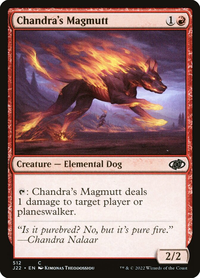 Cão de Magma de Chandra / Chandra's Magmutt - Magic: The Gathering - MoxLand