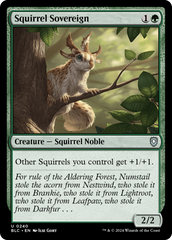 Soberano Esquilo / Squirrel Sovereign - Magic: The Gathering - MoxLand