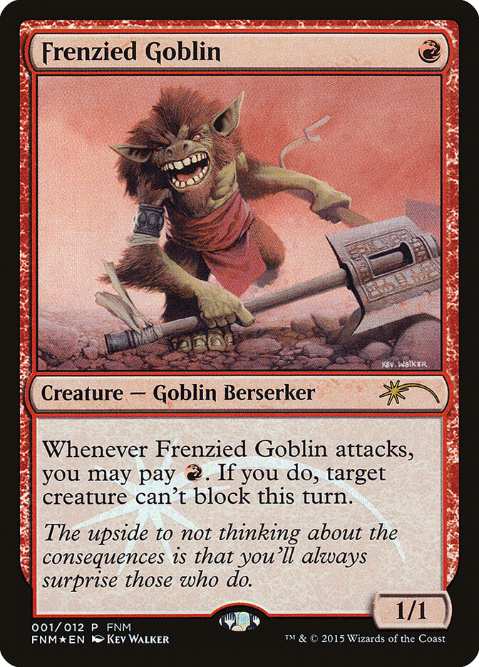 Goblin Ensandecido / Frenzied Goblin - Magic: The Gathering - MoxLand