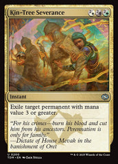 Cisão da Árvore de Família / Kin-Tree Severance - Magic: The Gathering - MoxLand