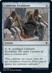 Caldeirão Escaldante / Scalding Cauldron - Magic: The Gathering - MoxLand