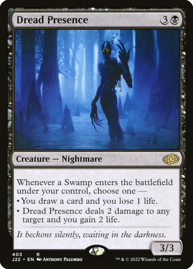 Presença Medonha / Dread Presence - Magic: The Gathering - MoxLand