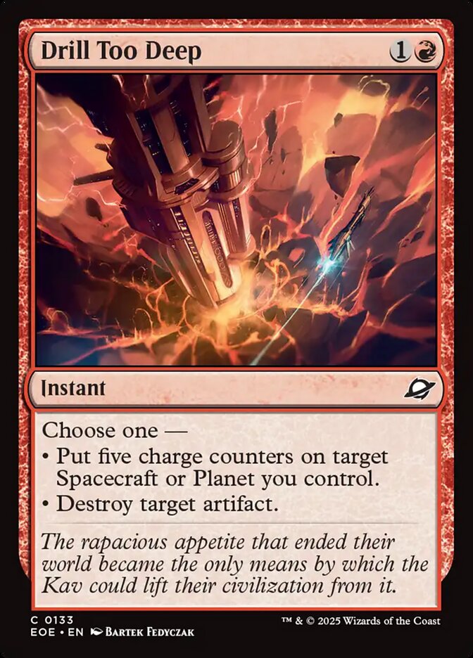 Perfurar Fundo Demais / Drill Too Deep - Magic: The Gathering - MoxLand