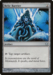 Barreira de Relíquia / Relic Barrier - Magic: The Gathering - MoxLand