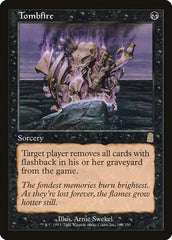 Chamas Tumulares / Tombfire - Magic: The Gathering - MoxLand