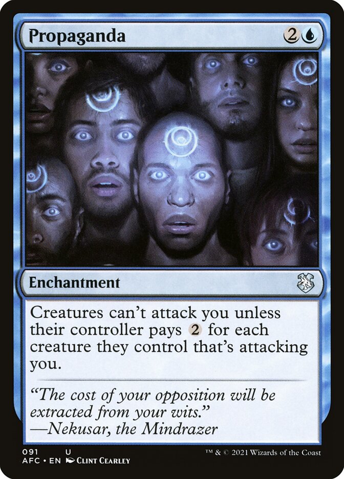 Propaganda - Magic: The Gathering - MoxLand