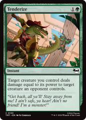 Tenderize - Magic: The Gathering - MoxLand