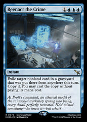 Reconstituir o Crime / Reenact the Crime - Magic: The Gathering - MoxLand