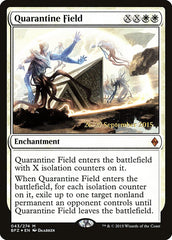 Campo de Quarentena / Quarantine Field - Magic: The Gathering - MoxLand