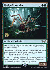 Hedge Shredder - Magic: The Gathering - MoxLand