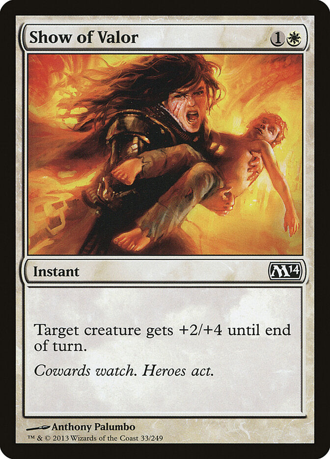 Demonstração de Bravura / Show of Valor - Magic: The Gathering - MoxLand