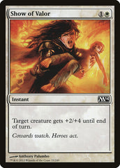 Demonstração de Bravura / Show of Valor - Magic: The Gathering - MoxLand