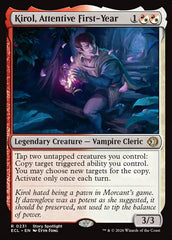Kirol, Calouro Atento / Kirol, Attentive First-Year - Magic: The Gathering - MoxLand