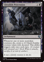 Procissão de Carniçais / Ghoulish Procession - Magic: The Gathering - MoxLand