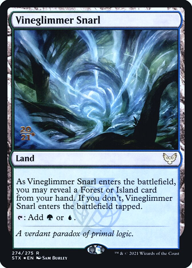 Liame da Luminovinha / Vineglimmer Snarl - Magic: The Gathering - MoxLand