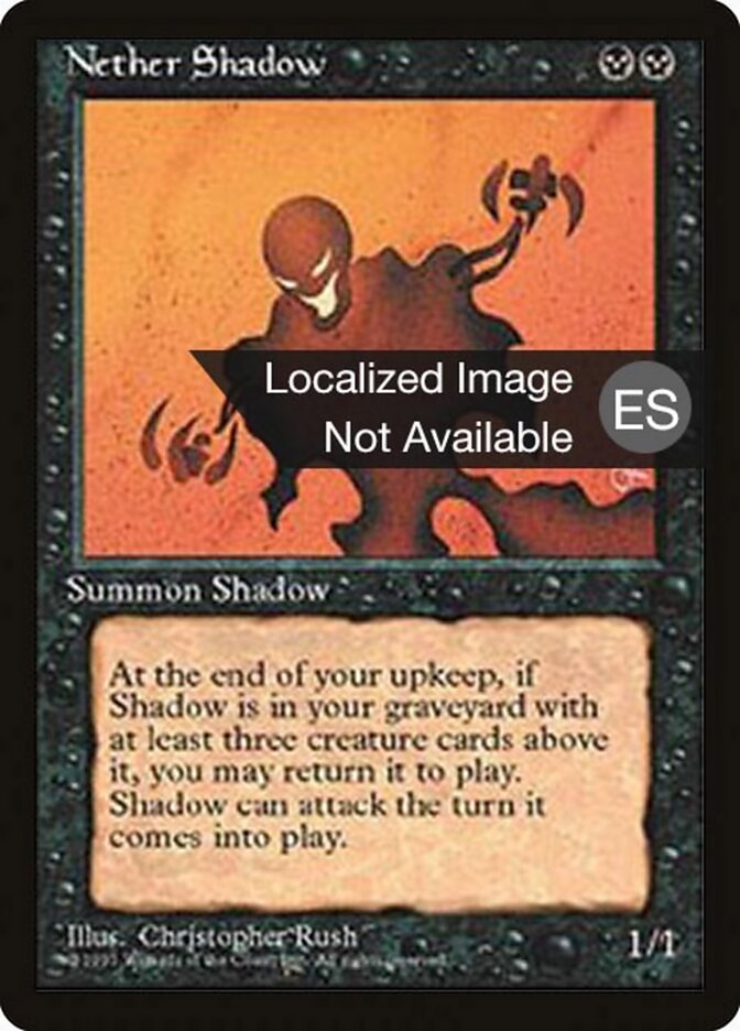 Vulto Ínfero / Nether Shadow - Magic: The Gathering - MoxLand