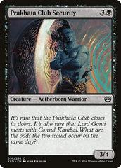 Segurança do Clube Prakhata / Prakhata Club Security - Magic: The Gathering - MoxLand