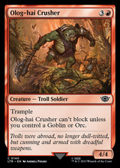 Esmagador Olog-hai / Olog-hai Crusher - Magic: The Gathering - MoxLand