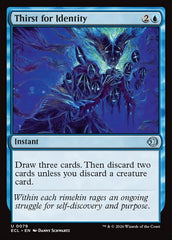 Sede de Identidade / Thirst for Identity - Magic: The Gathering - MoxLand