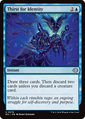 Sede de Identidade / Thirst for Identity - Magic: The Gathering - MoxLand