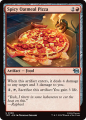 Spicy Oatmeal Pizza - Magic: The Gathering - MoxLand