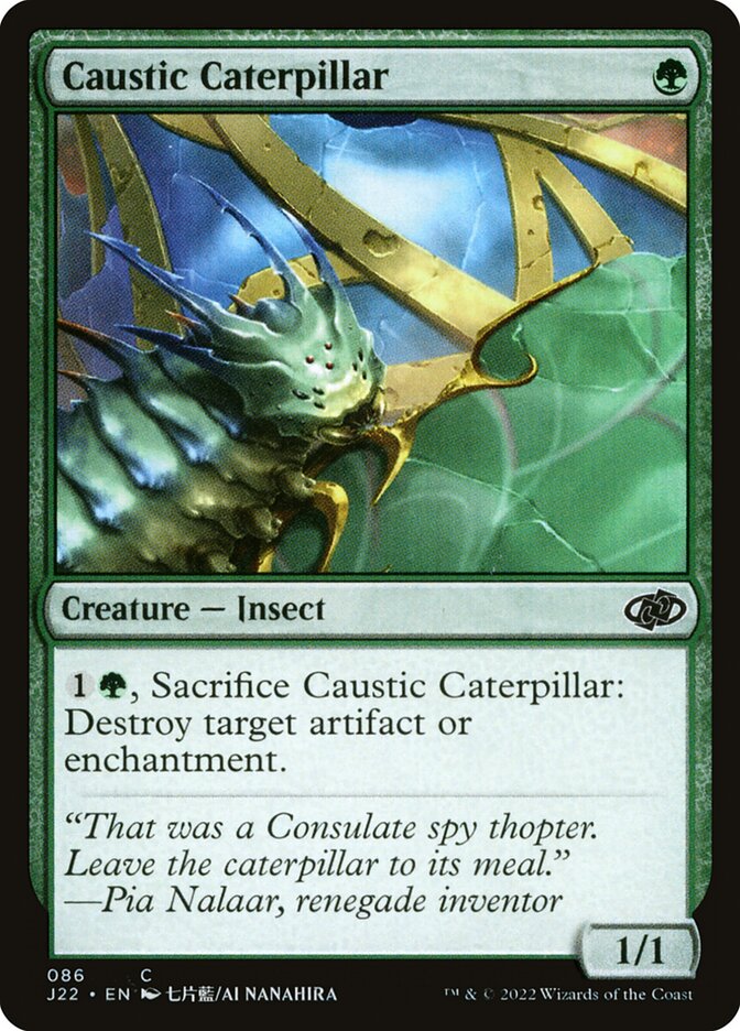 Lagarta Cáustica / Caustic Caterpillar - Magic: The Gathering - MoxLand
